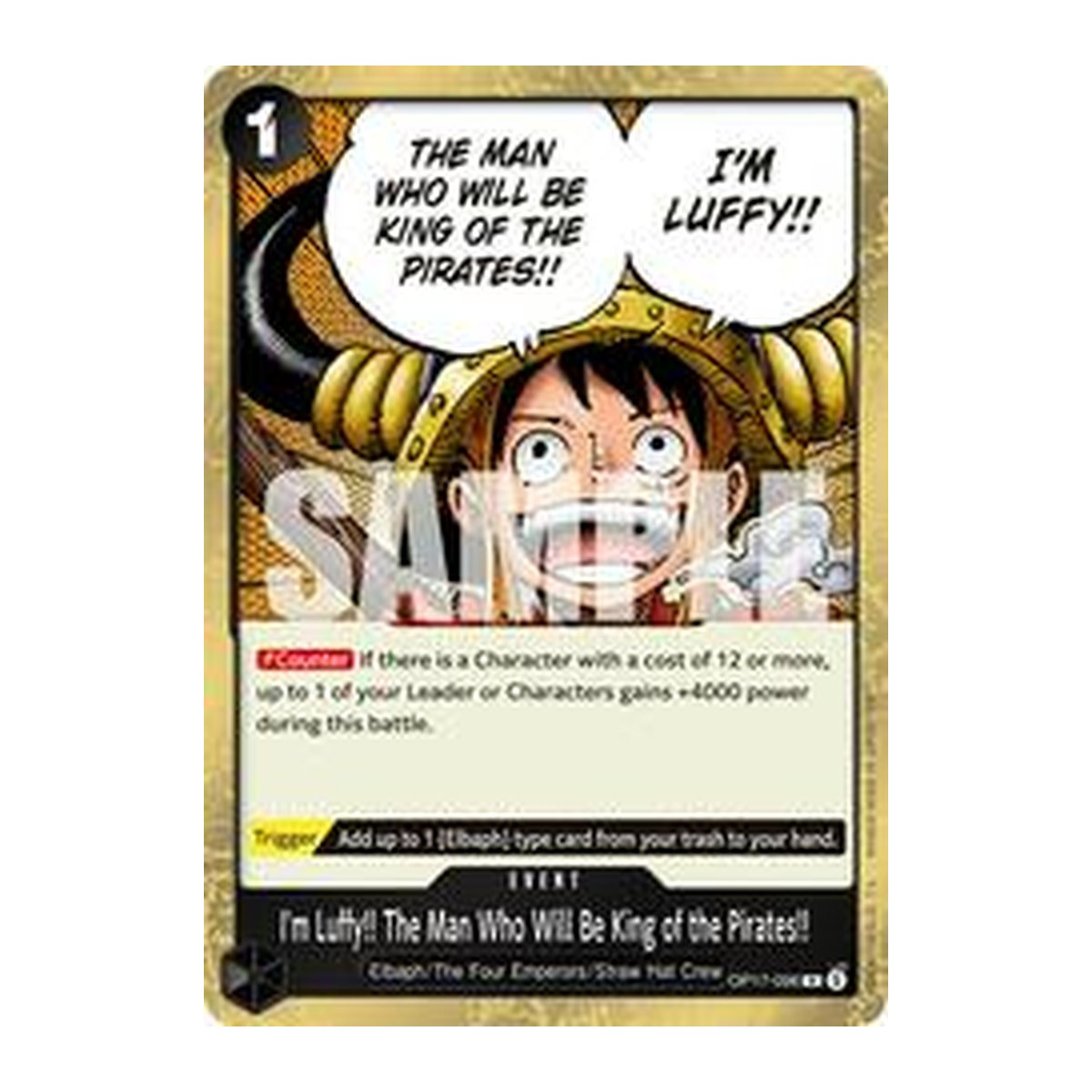 I'm Luffy!! The Man Who Will Be King of the Pirates!! OP17-096 Rare
