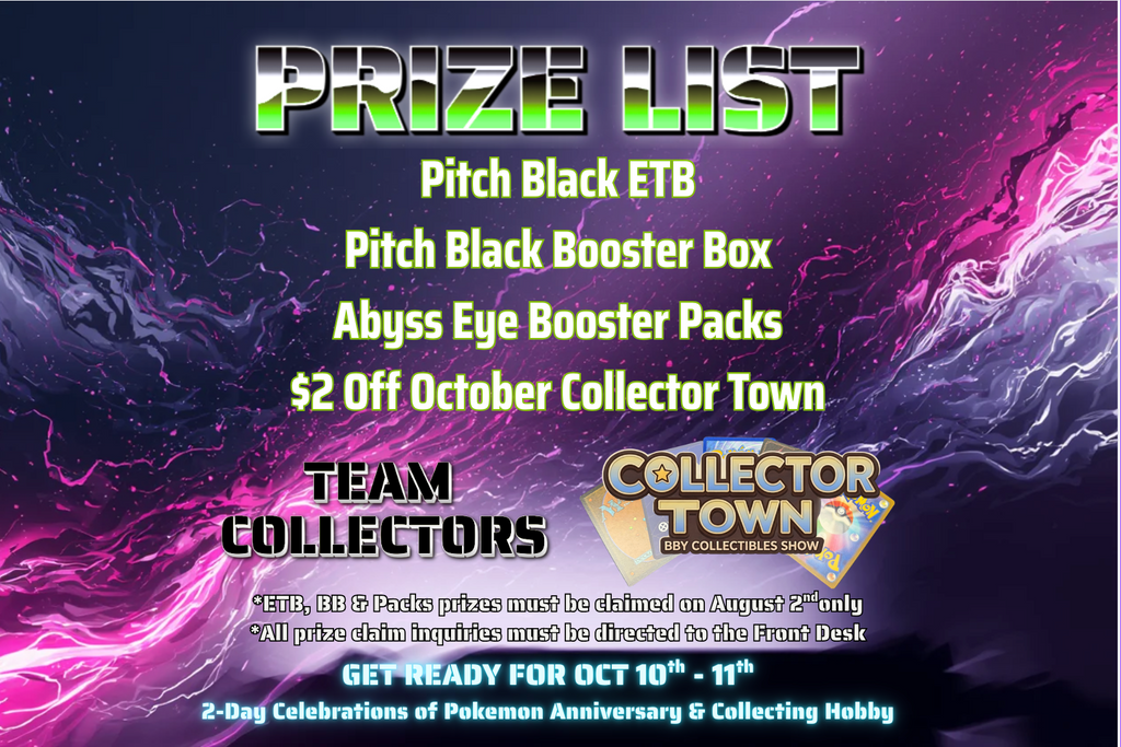 August 2nd Collector Town Entry Ticket (Scratch & Win Bonus!)